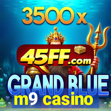 m9 casino